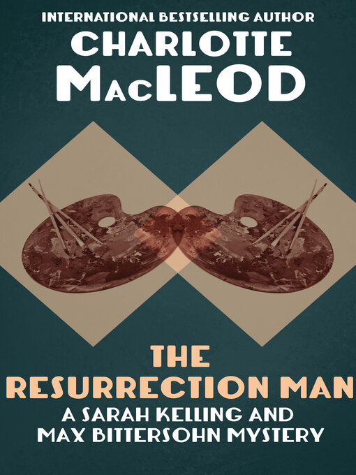 Title details for Resurrection Man by Charlotte MacLeod - Available